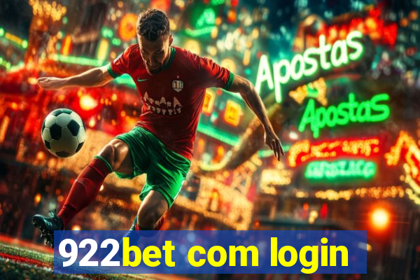 922bet com login